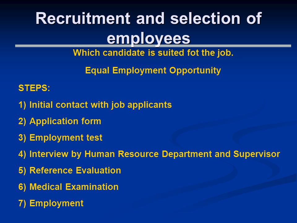 Practical steps to employee selection